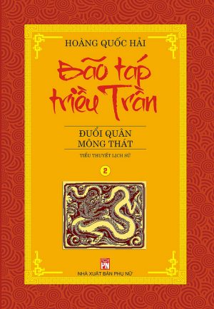 Bão táp triều Trần 2: Đuổi Quân Mông Thát