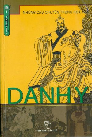 Những Câu Chuyện Trung Hoa Xưa: Danh Y