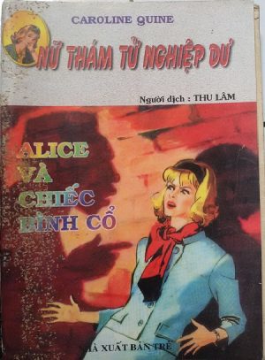 Nữ Thám Tử Nghiệp Dư: Alice và Chiếc Bình Cổ