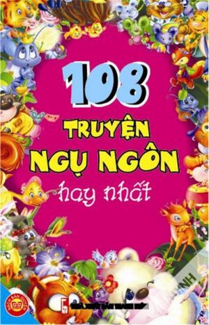 108 Truyện Ngụ Ngôn Hay Nhất