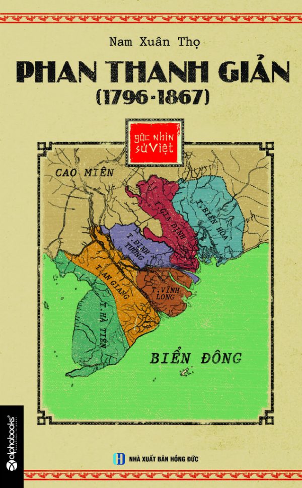 Góc Nhìn Sử Việt: Phan Thanh Giản 1796-1867