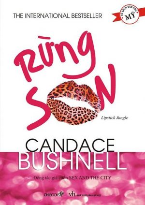 Rừng Son - Candace Bushnell