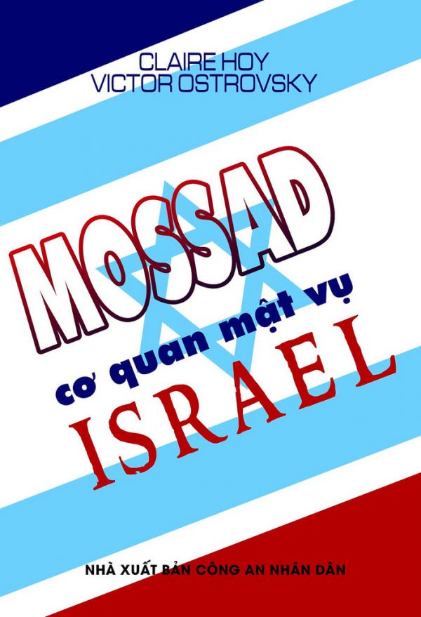 Mossad - Cơ Quan Mật Vụ Israel