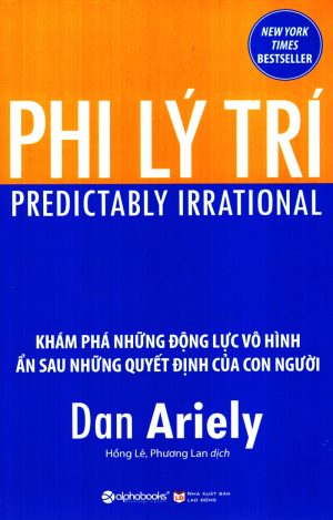 Phi Lý Trí - Dan Ariely