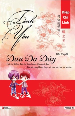 Tình Yêu Đau Dạ Dày