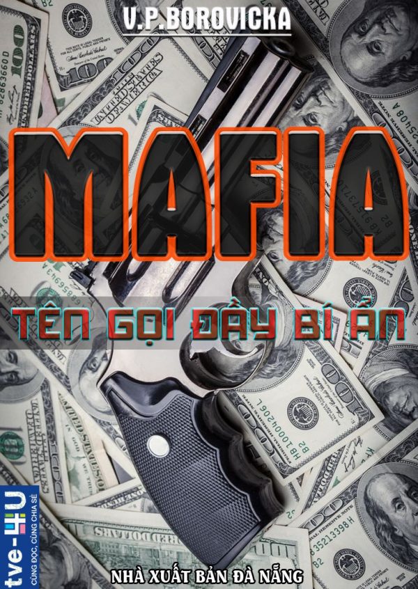 Mafia - Tên Gọi Đầy Bí Ẩn