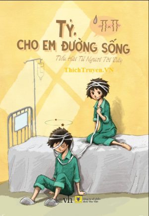 Tỷ, Cho Em Đường Sống