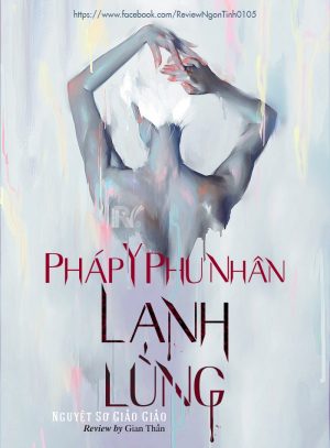 Pháp Y Phu Nhân Lạnh Lùng