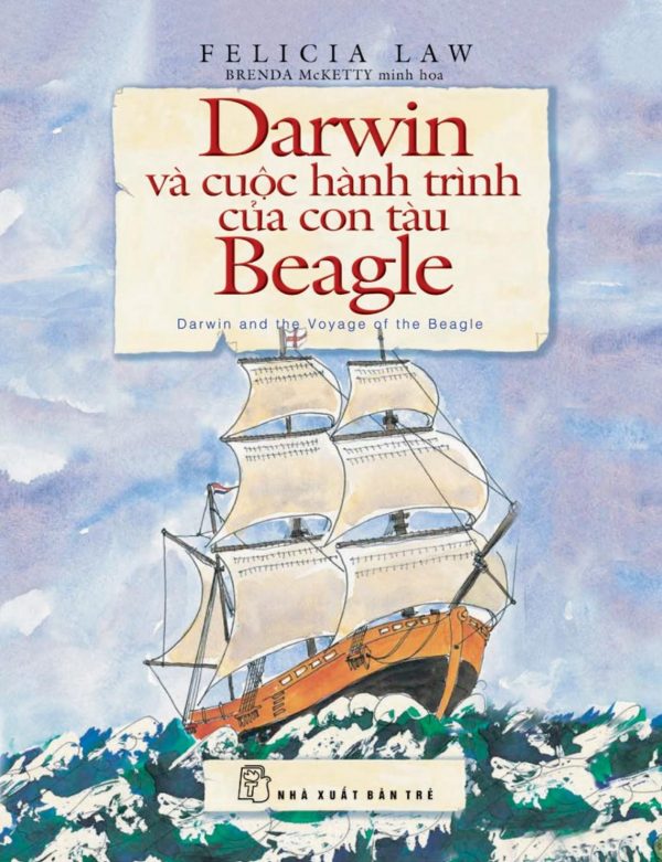 Darwin Và Cuộc Hành Trình Của Con Tàu Beagle