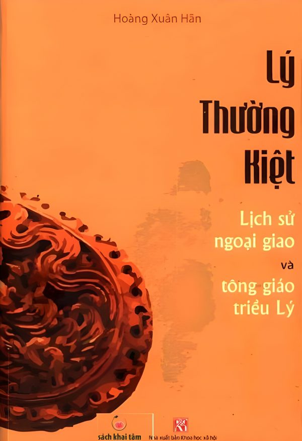 Lý Thường Kiệt Lịch Sử Ngoại Giao Và Tông Giáo Triều Lý