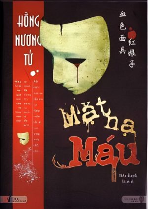 Mặt Nạ Máu - Hồng Nương Tử