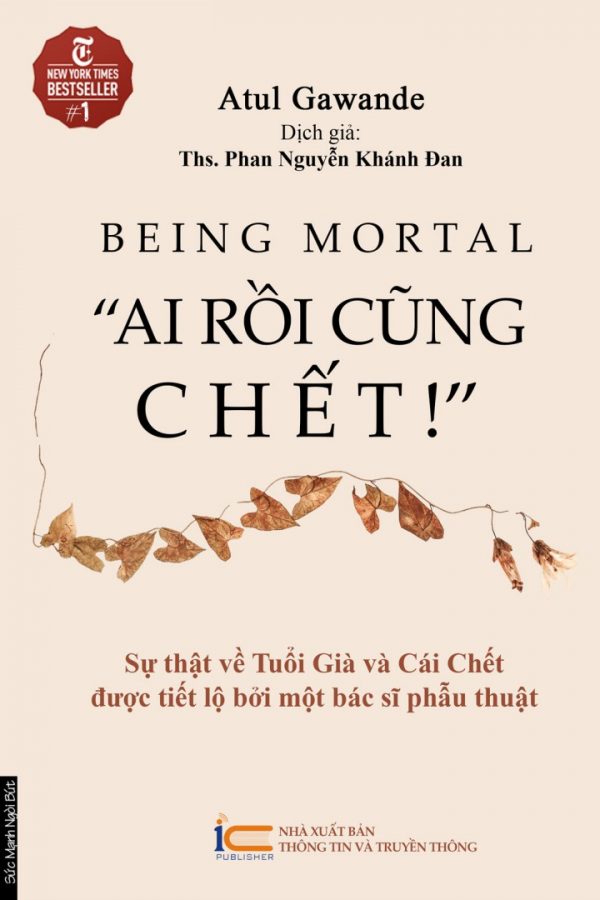 Ai Rồi Cũng Chết! - Atul Gawande