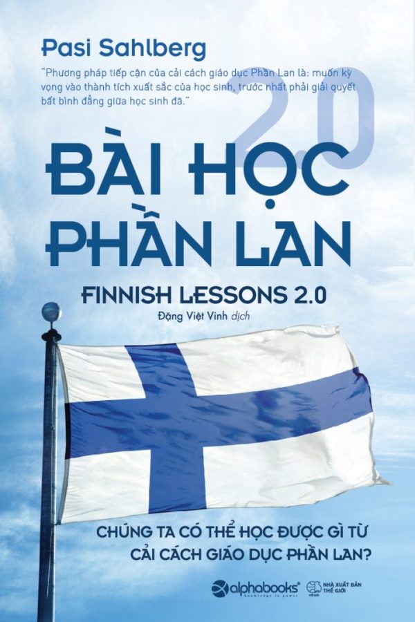 Bài Học Phần Lan 2.0 - Pasi Sahlberg