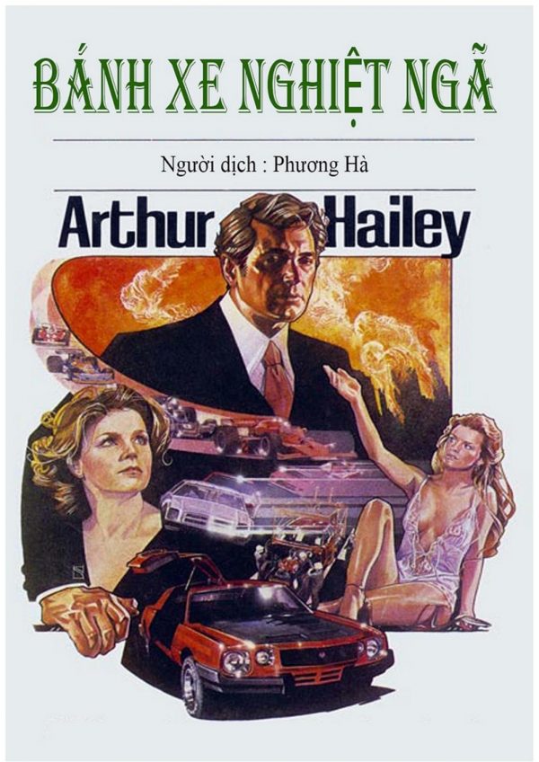Bánh Xe Nghiệt Ngã - Arthur Hailey