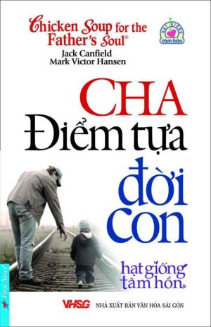 CHA - Điểm Tựa Đời Con | Jack Canfield