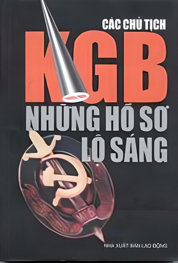 Chủ Tịch KGB - Những Hồ Sơ Lộ Sáng