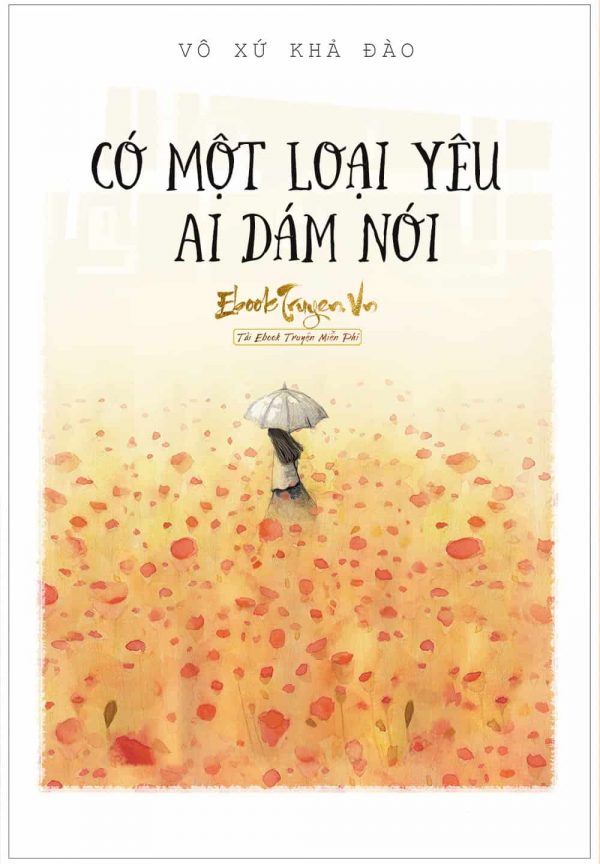 Có Một Loại Yêu Ai Dám Nói