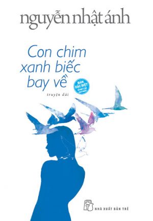 Con Chim Xanh Biếc Bay Về