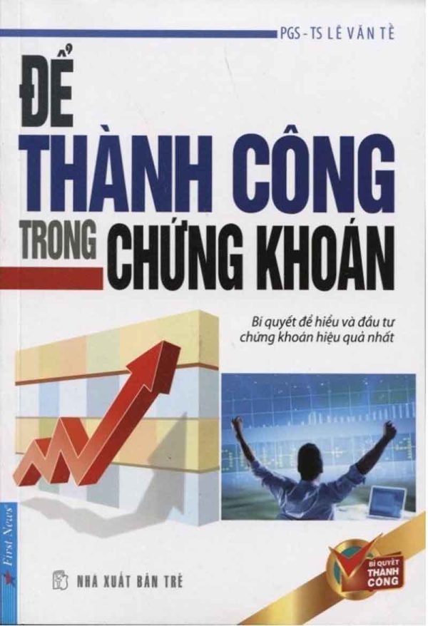 Để Thành Công Trong Chứng Khoán