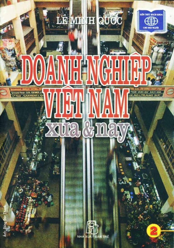 Doanh Nghiệp Việt Nam Xưa và Nay - Tập 2