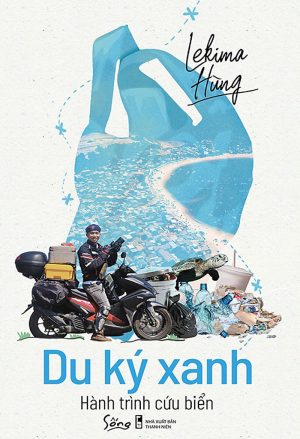 Du Ký Xanh - Hành Trình Cứu Biển