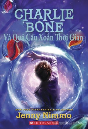 Charlie Bone và Quả Cầu Xoắn Thời Gian