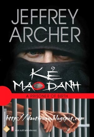 Kẻ Mạo Danh - Jeffrey Archer