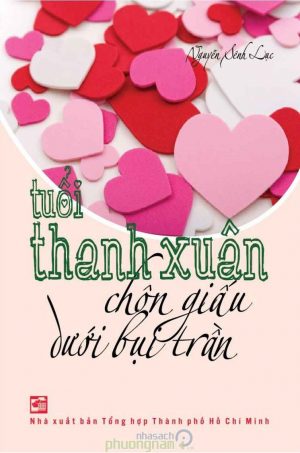 Tuổi Thanh Xuân chôn dấu dưới bụi trần