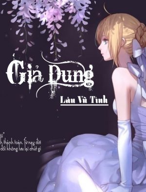 Giả Dung - Lâu Vũ Tình