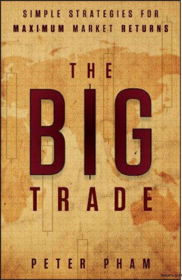 Giao Dịch Lớn - The Big Trade
