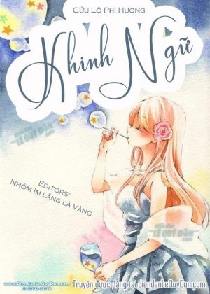 Khinh Ngữ - Cửu Lộ Phi Hương