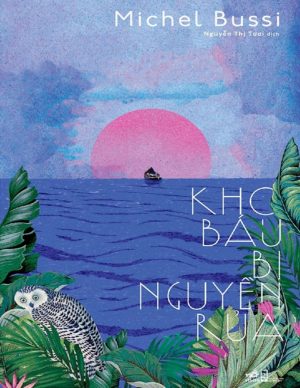 Kho Báu Bị Nguyền Rủa - Michel Bussi