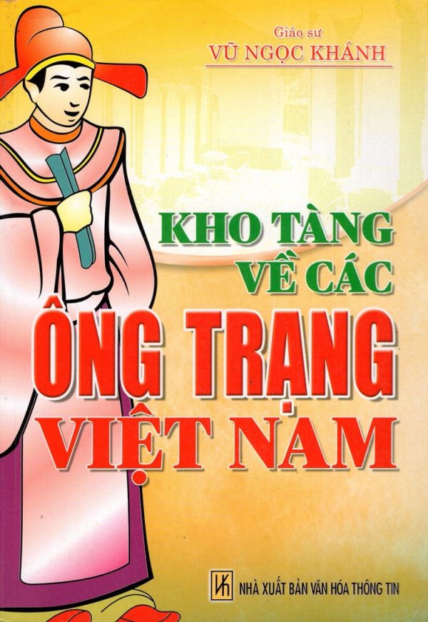 Kho Tàng Về Các Ông Trạng Việt Nam