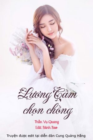 Lương Cầm Chọn Chồng