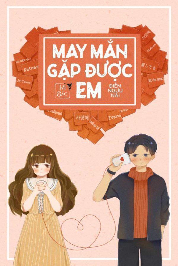 May Mắn Gặp Được Em