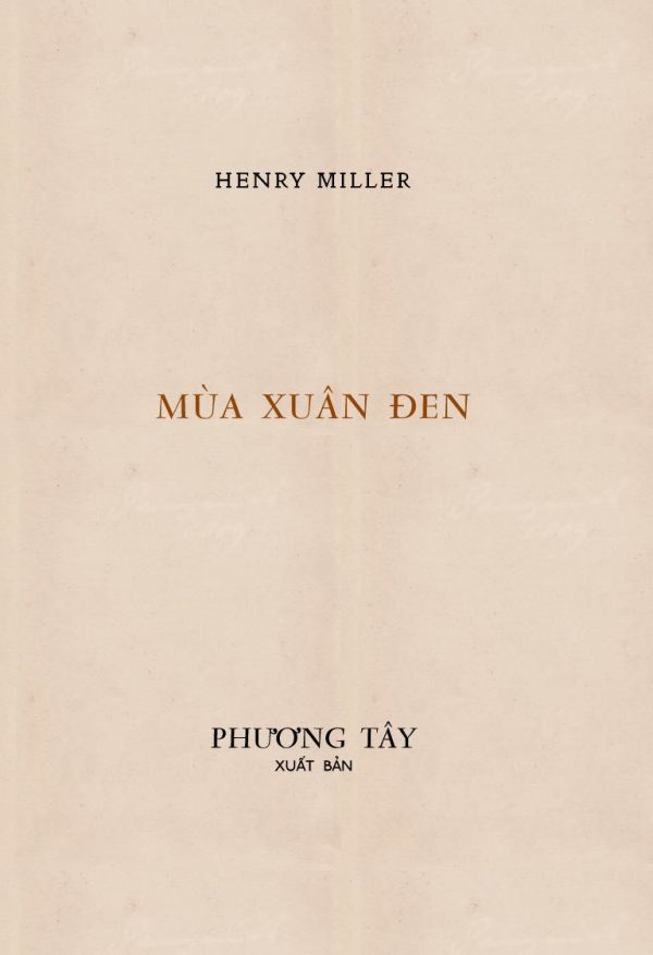 Mùa Xuân Đen - Henry Miller