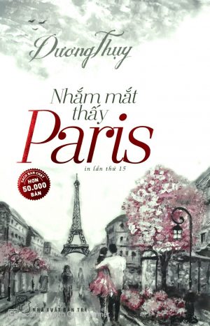 Nhắm Mắt Thấy Paris