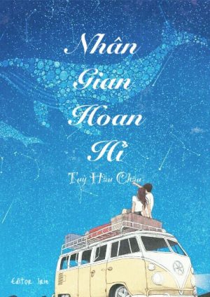 Nhân Gian Hoan Hỉ - Tùy Hầu Châu