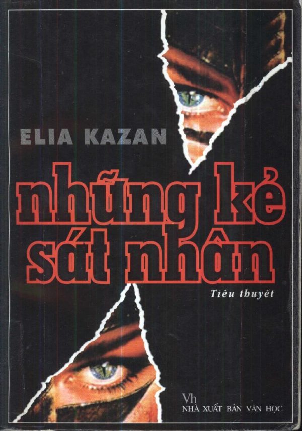 Những Kẻ Sát Nhân - Elia Kazan