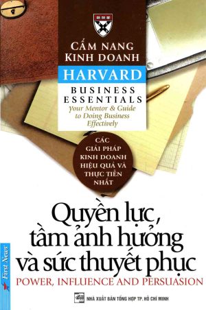 Quyền Lực, Tầm Ảnh Hưởng và Sức Thuyết Phục