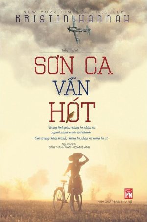 Sơn Ca Vẫn Hót - Kristin Hannah