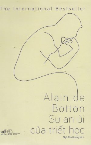 Sự An Ủi Của Triết Học - Alain de Botton