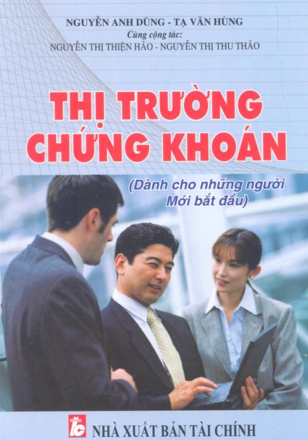 Thị Trường Chứng Khoán - Nguyễn Anh Dũng