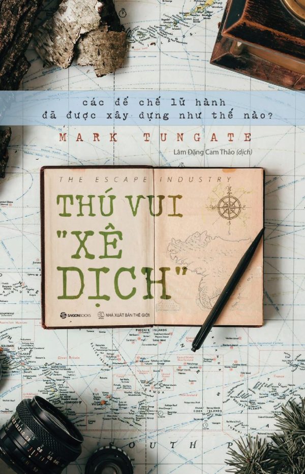 Thú Vui Xê Dịch - Mark Tungate