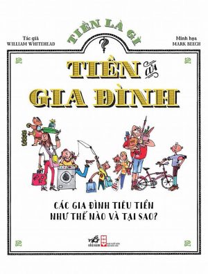 Tiền Là Gì 2: Tiền Của Gia Đình