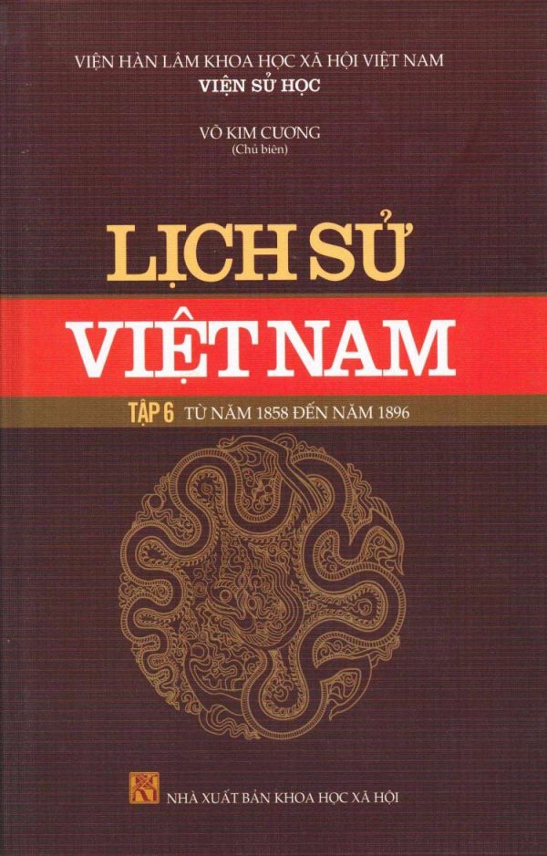 Lịch Sử Việt Nam 6: Từ Năm 1858 Đến Năm 1896