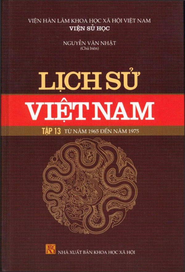 Lịch Sử Việt Nam 13: Từ Năm 1965 Đến Năm 1975
