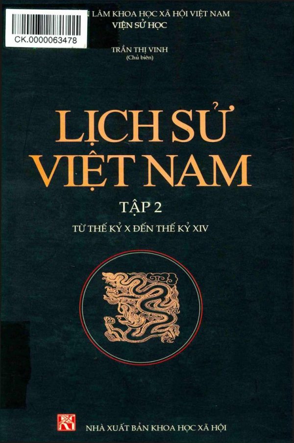 Lịch Sử Việt Nam 2: Từ Thế Kỷ X Đến Thế Kỷ XIV