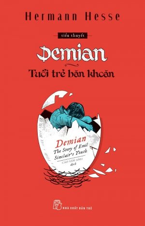 Demian: Tuổi Trẻ Băn Khoăn