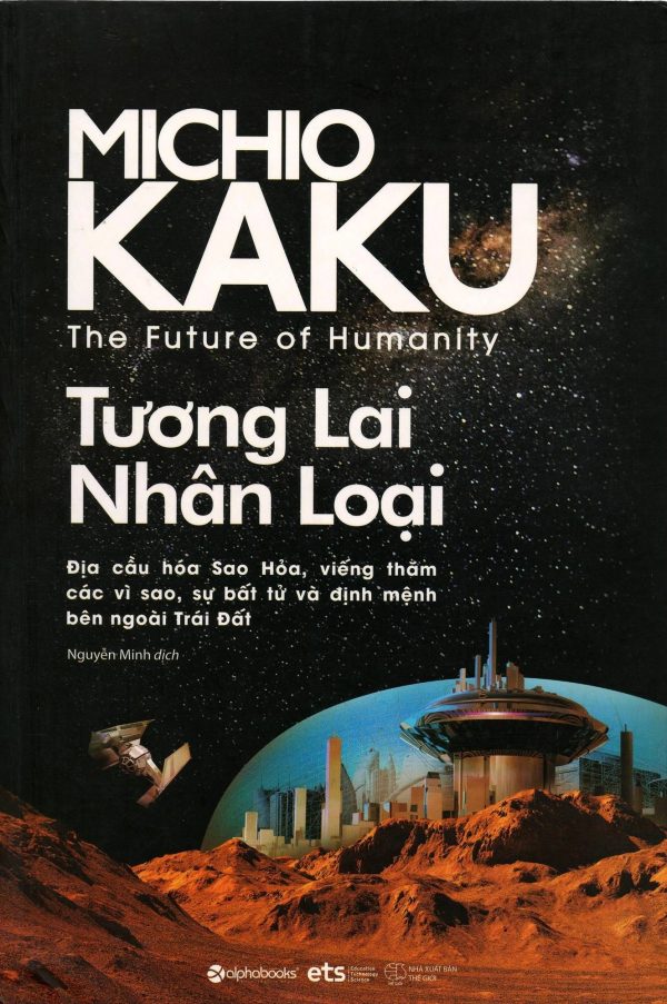 Tương Lai Nhân Loại - Michio Kaku